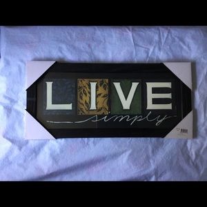“Live Simply”-home decor